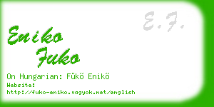 eniko fuko business card